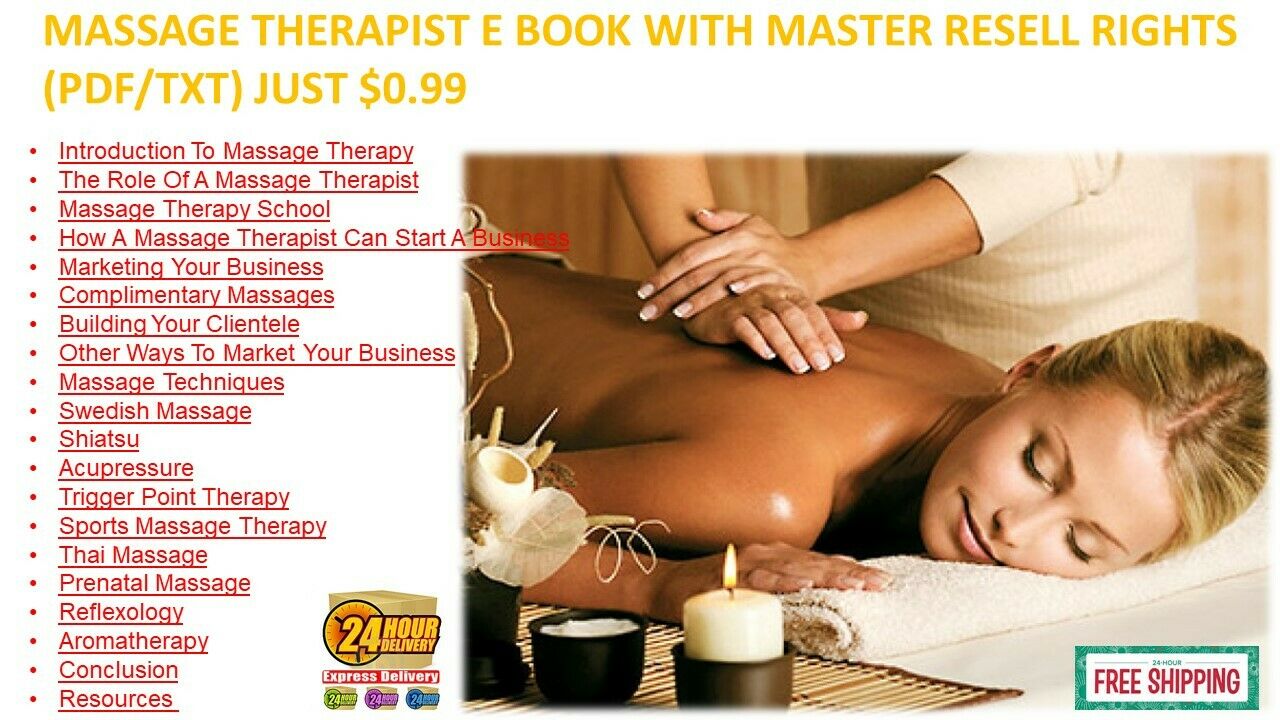 MASSAGE THERAPIST E- BOOK WITH MASTER RESELL RIGHTS (PDF/TXT) JUST $1.20